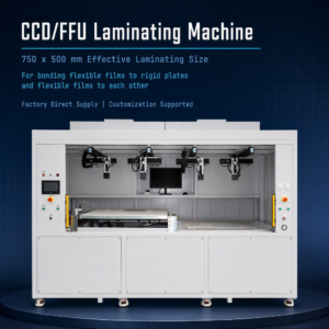 The 750×500 Laminating Machine with CCD/FFU