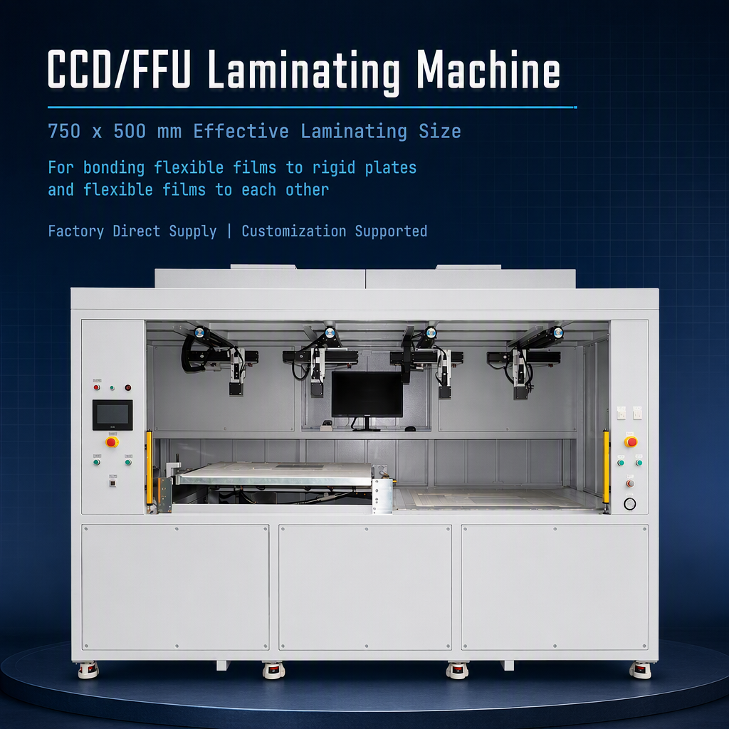The 750×500 Laminating Machine with CCD/FFU